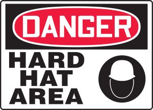 DANGER, HARD HAT AREA 10 X 14 PLASTIC