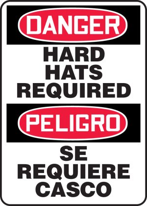 DANGER, HARD HATS REQUIRED BILINGUAL 14 X 10 PLASTIC