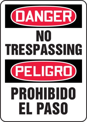 DANGER, NO TRESPASSING 10 X 14 PLASTIC B/L