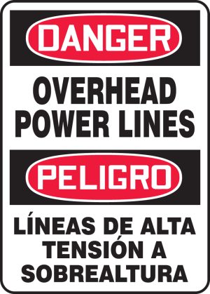 DANGER, OVERHEAD POWER LINES BILINGUAL 14 X 10 PLASTIC
