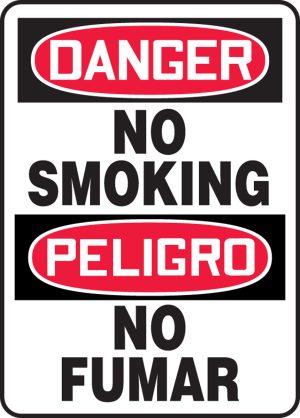 DANGER, NO SMOKING BILINGUAL 10 X 14 PLASTIC