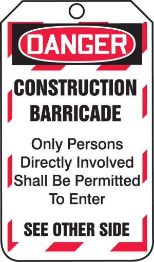 TAG, CONSTRUCTION BARRICADE DANGER 25 PKG  PLASTIC W/GROMMET