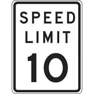 SIGN, SPEED LIMIT 10 MPH 18" X 12"