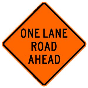 SIGN, 48" ORANGE MESH ROLLUP (ONE LANE ROAD AHEAD)
