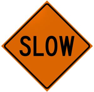 SIGN, 48" ORANGE MESH ROLLUP ( SLOW )