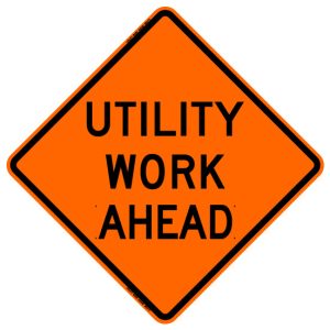 SIGN, 48" ORANGE MESH ROLLUP ( UTILITY WORK AHEAD )
